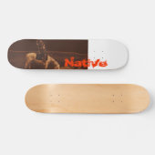 Native Skateboard (Horizontaal)