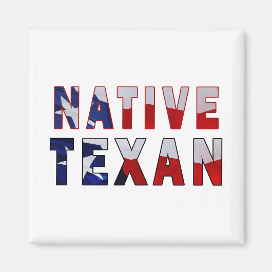 Native Texan Flag Magneet (Voorkant)