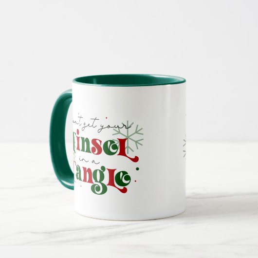 N'attrape pas ta tinsel Mug (Devant gauche)