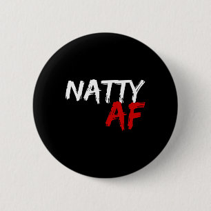 Natty Af Grappige Bodybuilder Bodybuilding Workout Ronde Button 5,7 Cm