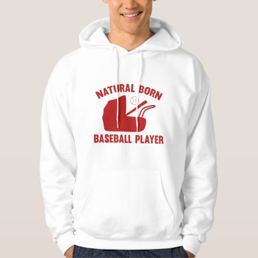 Natural Born Baseball Player Hoodie (Voorkant)