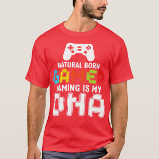 Natural Born Gaming is mijn DNA grappig T-shirt