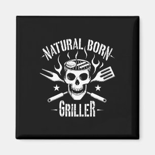 Natural Born Griller Grappige BBQ grap voor Grill Magneet