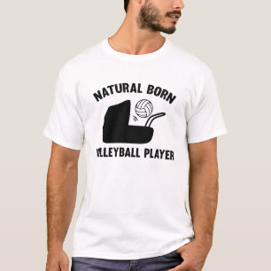Natural Born Volleyball Player T-shirt