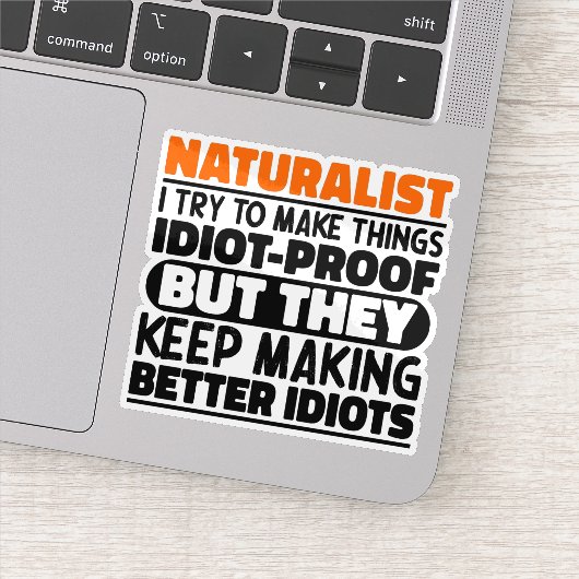 Naturalist Ik probeer dingen grappig te maken Sticker (Detail)