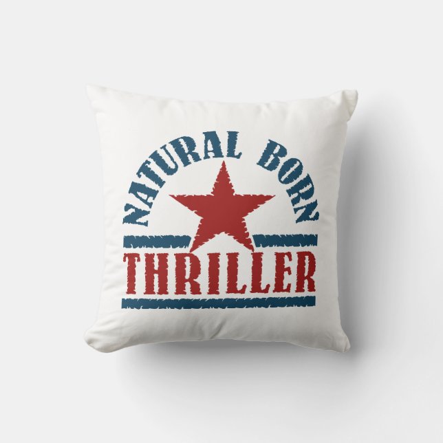 Naturel Born Thriller coutume lancer oreiller (Recto)