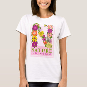 Natuur is mijn Element bloemengroen roze sinaasapp T-shirt