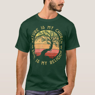 Natuur is mijn kerkliefde is mijn godsdienstige bo t-shirt