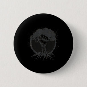 Natuur Liefhebber Milieuactivist Fist Tree Roots E Ronde Button 5,7 Cm