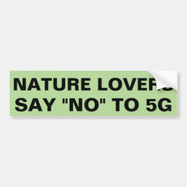 Natuur Lovers zegt nee tegen 5G Bumpersticker