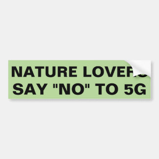 Natuur Lovers zegt nee tegen 5G Bumpersticker