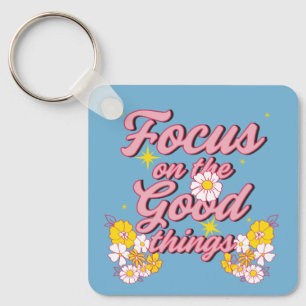 Natuur Soul Slogan Focus op de goede dingen Sleutelhanger