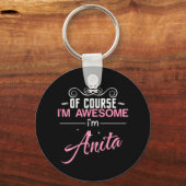 Natuurlijk ben ik Geweldige Anita Sleutelhanger (Voorkant)