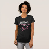 Natuurlijk ben ik Geweldige dat ik Beth ben T-shirt (Voorkant volledig)