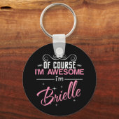 Natuurlijk ben ik Geweldige dat ik Brielle ben Sleutelhanger (Voorkant)