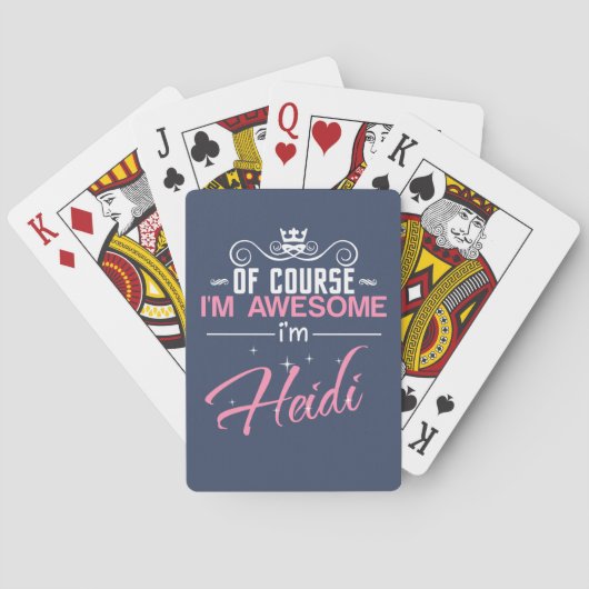 Natuurlijk ben ik Geweldige dat ik Heidi ben Pokerkaarten (Achterkant)