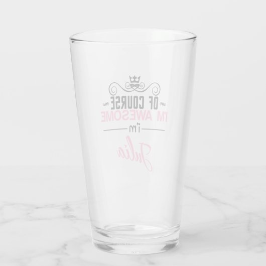 Natuurlijk ben ik Geweldige dat ik Julia ben Glas (Achterkant)