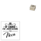 Natuurlijk ben ik Geweldige dat ik Nova ben Rubberstempel (Gestempeld)