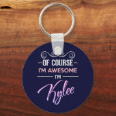 Natuurlijk ben ik Geweldige naam Sleutelhanger (Voorkant)