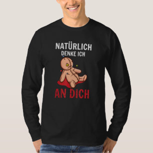 Natuurlijk denk ik aan jullie Vodoo Doll Wudo Vood T-shirt