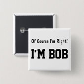 Natuurlijk heb ik gelijk Button (Voorkant /achterkant)