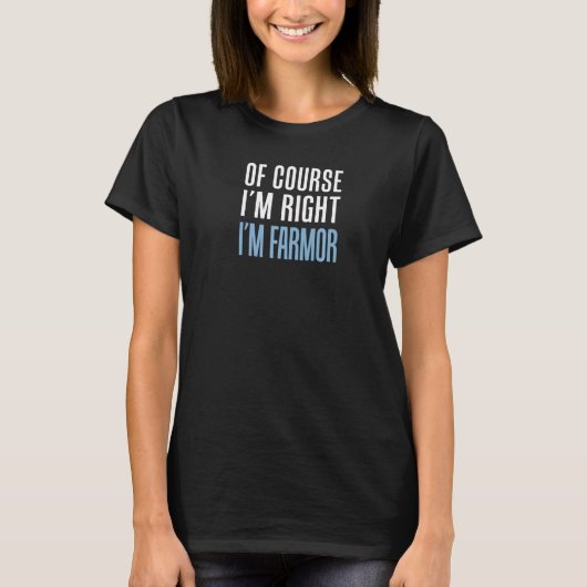 Natuurlijk heb ik gelijk dat ik Farmor Swedish Gra T-shirt (Voorkant)