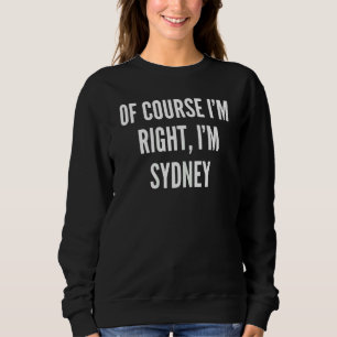 Natuurlijk heb ik gelijk dat ik Sydney ben Trui