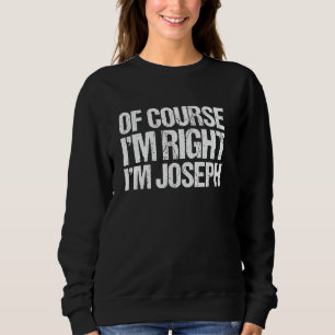 NATUURLIJK HEB IK GELIJK, IK BEN JOSEPH T-shirt Gr