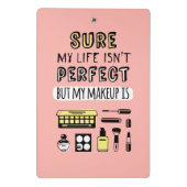 Natuurlijk is Makeup niet perfect Mini Klembord (Achterkant)