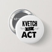 Natuurlijk, klaag. Doe het dan! Ronde Button 5,7 Cm (Voorkant /achterkant)