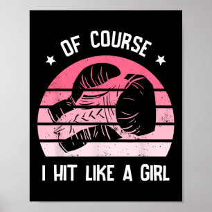 Natuurlijk Sla Ik Als Een Meisje Kickboksen Kickbo Poster