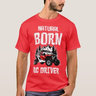 Natuurlijke Geboren RC Driver Racer Afstandsbedien T-shirt