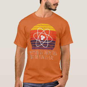 natuurwetenschappen zijn theoretisch , maar de vn t-shirt