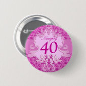 "Naughty 40" leeftijddemask olifant button/badge Ronde Button 5,7 Cm (Voorkant /achterkant)