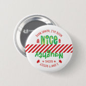 Naughty and Nice Santa Holiday Button (Voorkant /achterkant)
