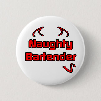 Naughty Bartender Ronde Button 5,7 Cm
