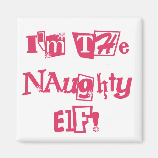 Naughty Elf T-shirts en cadeautjes Magneet (Voorkant)