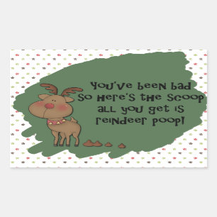 Naughty Funny kerstreindeer Poop Gift Gezegde Rechthoekige Sticker