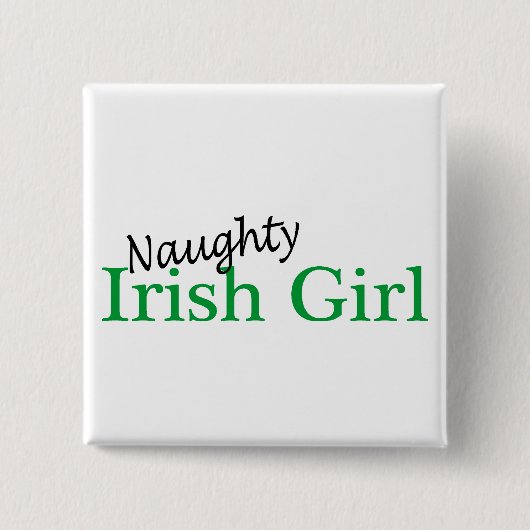 Naughty Irish Girl Vierkante Button 5,1 Cm (Voorkant)