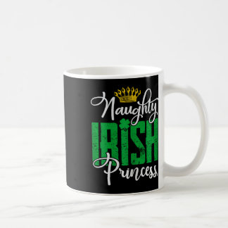 Naughty Irish Princess St Patrick's Day Ierland Koffiemok