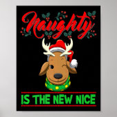 Naughty Is The New Nice Christmas Santa Xmas Premi Poster (Voorkant)