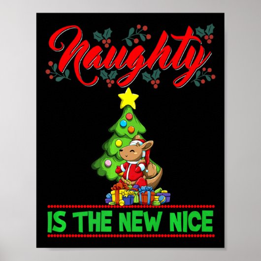 Naughty Is The New Nice Christmas Santa Xmas Premi Poster (Voorkant)
