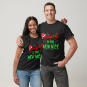 Naughty Is The New Nice  T-shirt (Unisex)