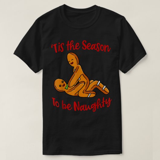 Naughty Kerstmis Shirt Dirty Xmas Gingerbrood Chr. (Design voorkant)