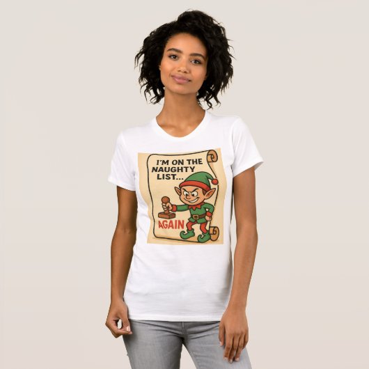 “Naughty List… Again! – Mischief Elf Edition” T-shirt (Voorkant volledig)