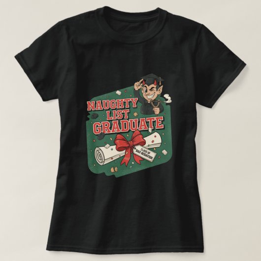 Naughty List Graduate T-shirt (Design voorkant)