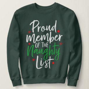 Naughty List lid Funny Kerstmis Trui