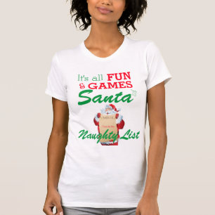 Naughty List Quote T-shirt