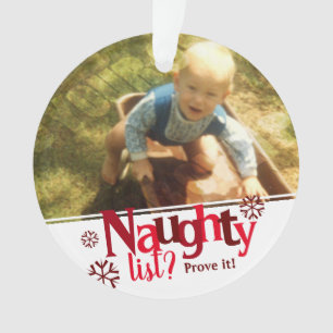 Naughty List Two Photo Kerstmis Ornament