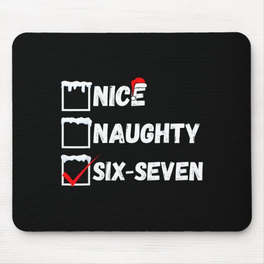 Naughty Nice 67 Christmas Checklist Fun Six Seven  Muismat (Voorkant)